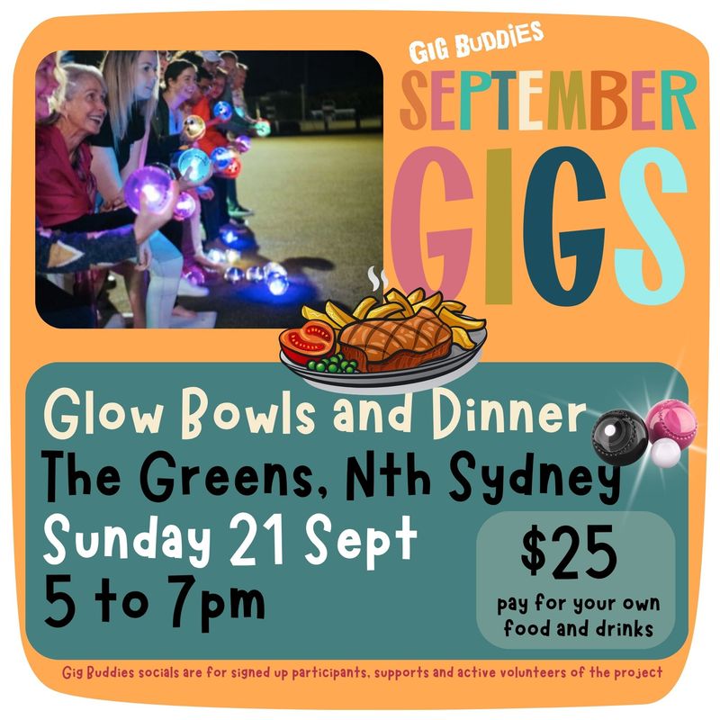 Glow bowls and dinner @ North Sydney - Sunday 21 September
