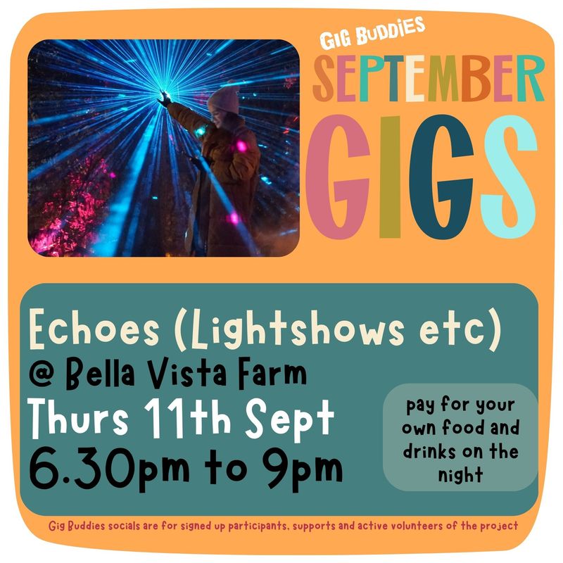 Echoes Sound and Light Show @ Bella Vista Farm - Thursday 11 September