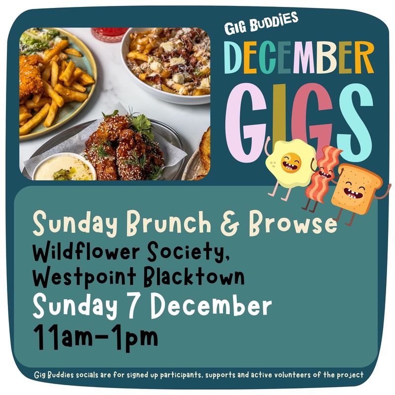 Sunday Brunch and Browse @ Wildflower Society, Westpoint Blacktown - Sunday 7 December