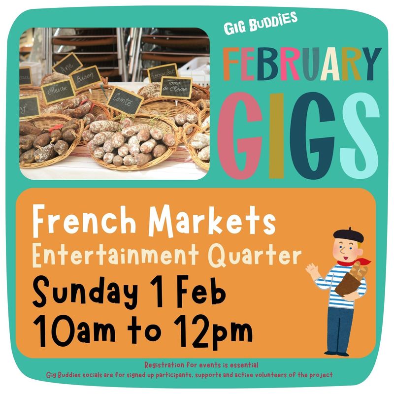 French Markets @ The Entertainment Quarter - Sunday 1 February