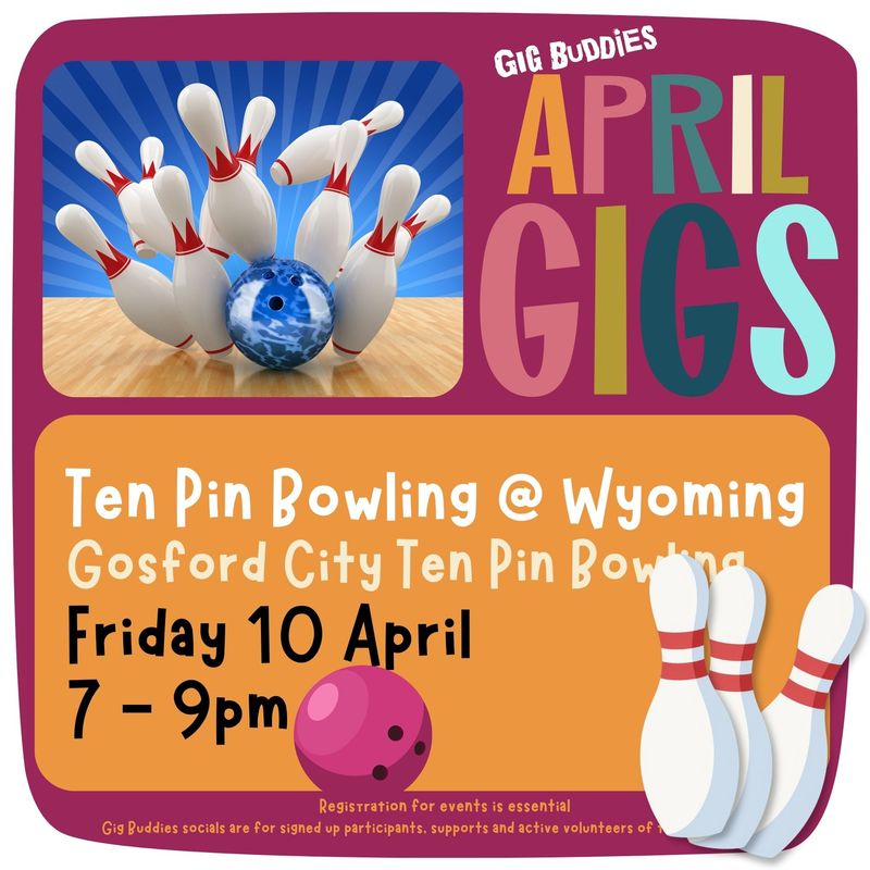 Ten pin bowling @ Wyoming - Friday 10 April