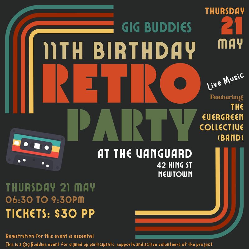 Gig Buddies 11th birthday @ The Vanguard, Newtown - Thursday 21 May