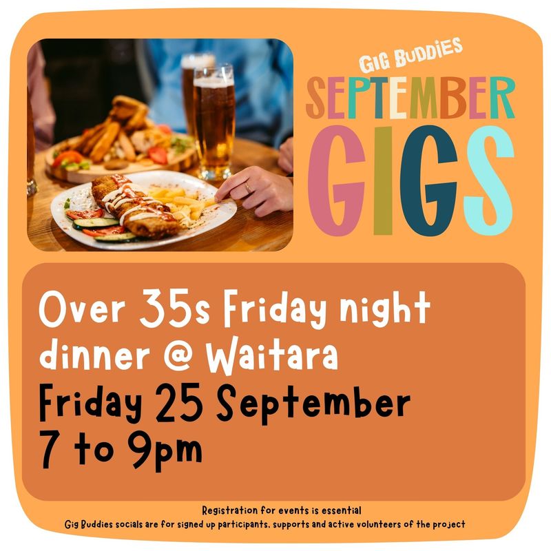 Over 35s Friday night dinner @ Waitara - Friday 25 September