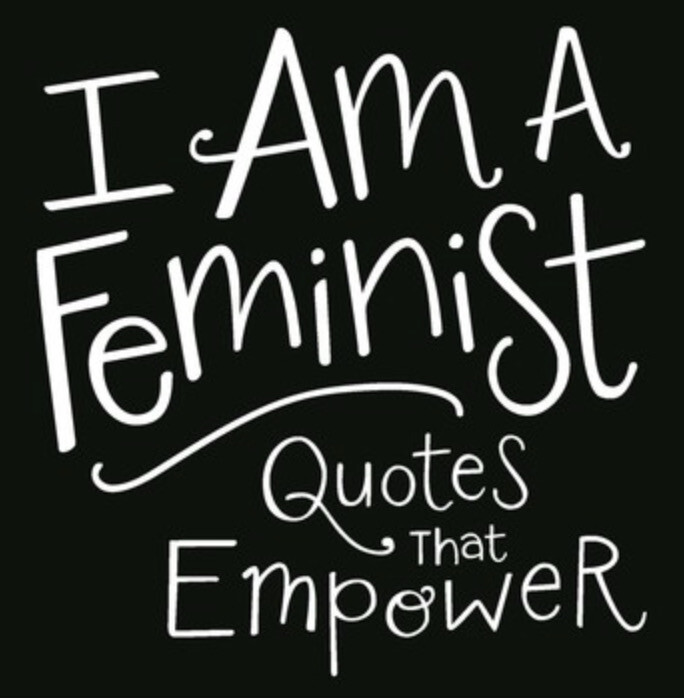 I Am A Feminist