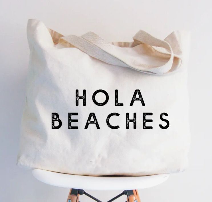 Hola Beaches Tote Bag