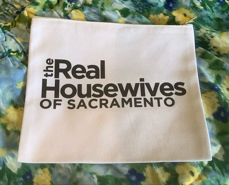 Real Housewives of Sacramento Pouch
