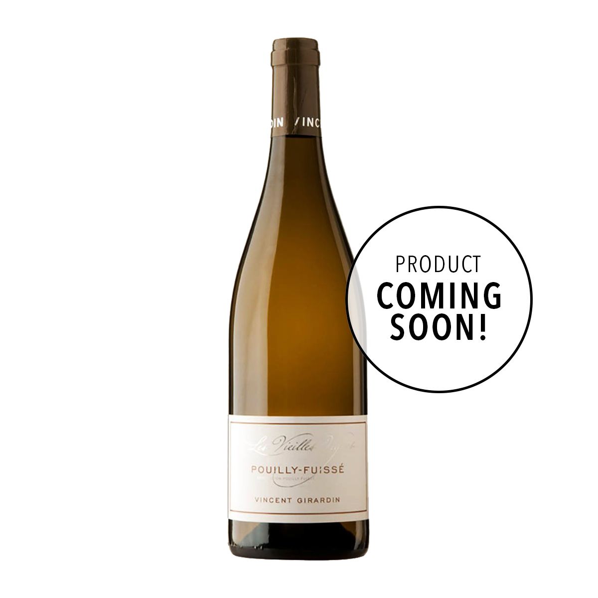 Domaine Vincent Girardin Pouilly Fuisse &quot;Vieilles Vignes&quot; 2022 (Coming Soon)