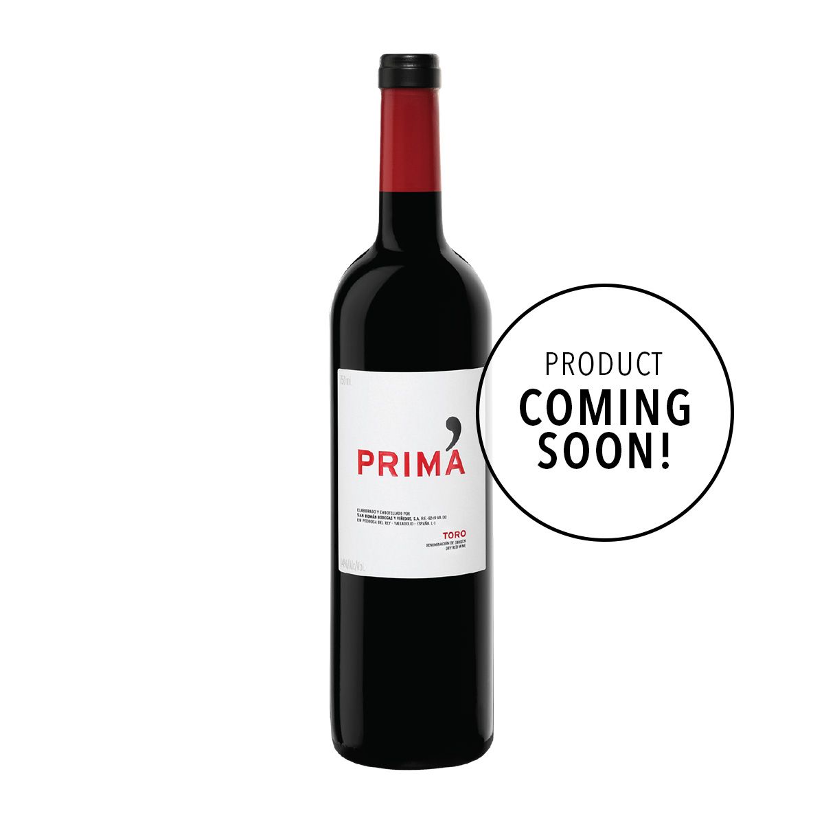 Bodegas y Vinedos San Roman Prima 2022 (Coming Soon)
