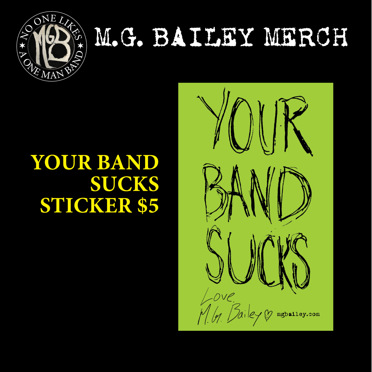 Your Band Sucks large Vinyl Sticker