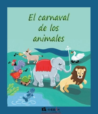 EL CARNAVAL DE LOS ANIMALES