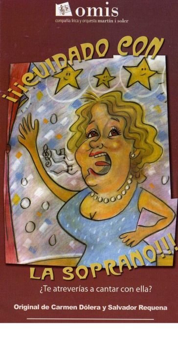 CUIDADO CON LA SOPRANO