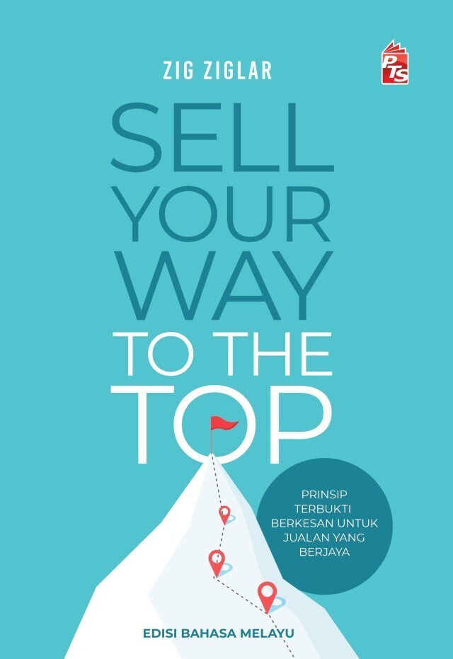 Sell Your Way To The Top - Edisi Bahasa Melayu