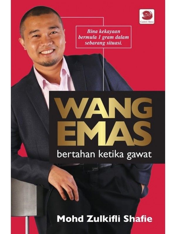 Wang Emas: Bertahan Ketika Gawat