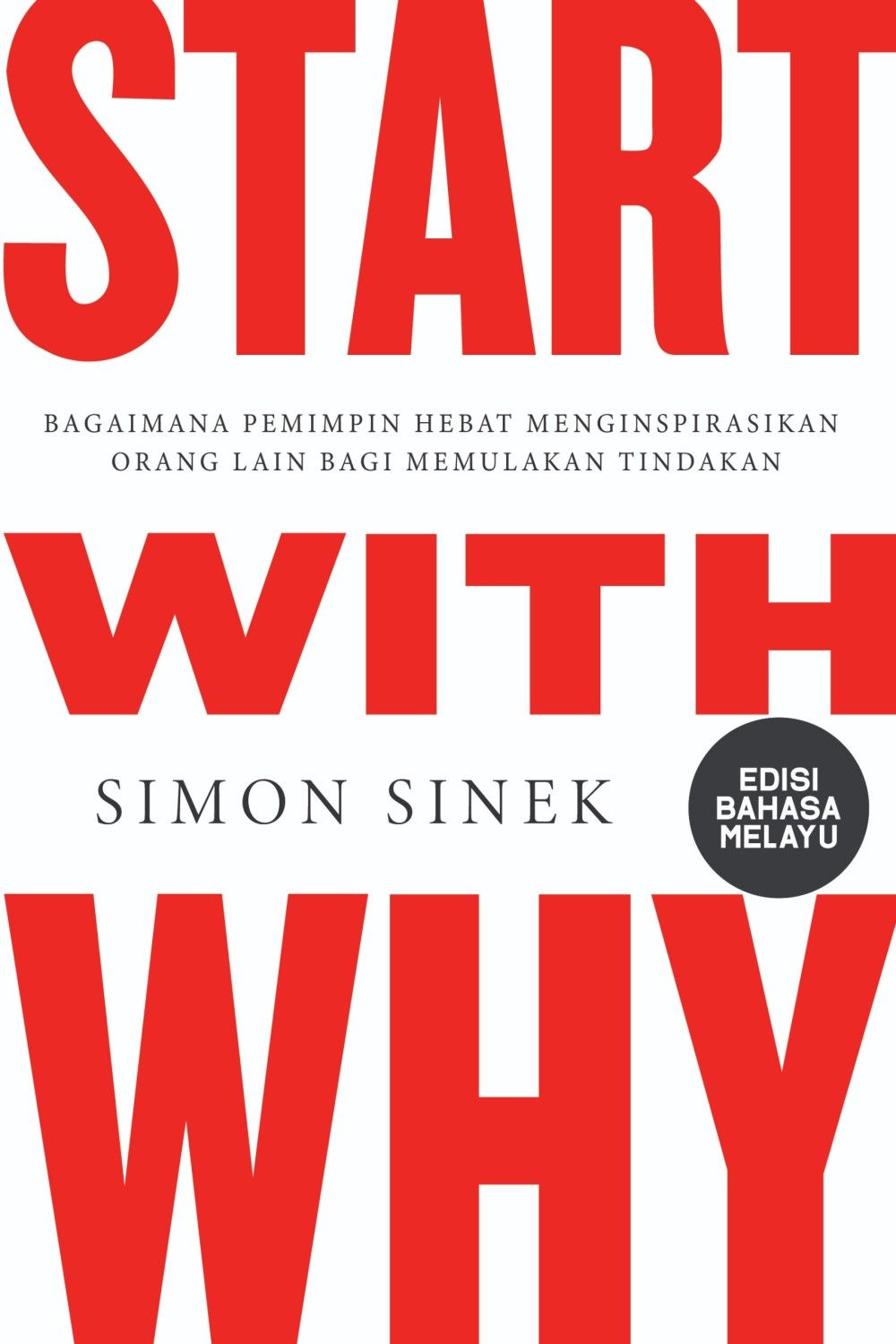 Start With Why - Edisi Bahasa Melayu