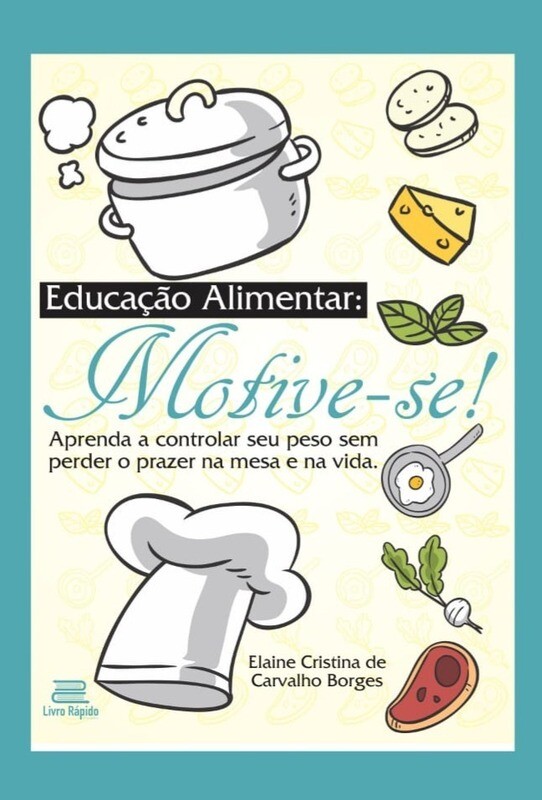 Livro Educação Alimentar: Motive-se!