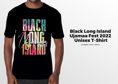 Black Long Island Ujamaa Fest 2022 Tee shirt black