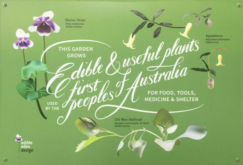 Bush Food Garden Welcome Sign