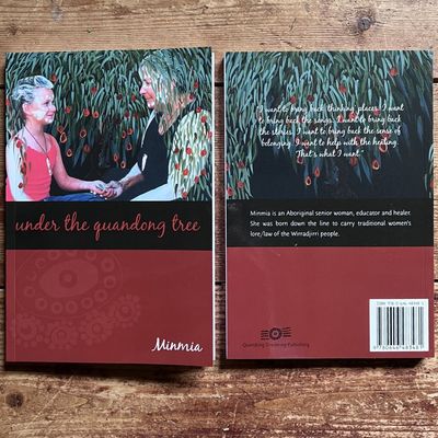 Under The Quandong Tree by Minmia Smith