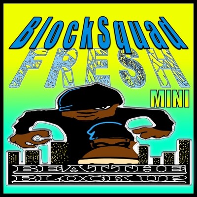 BlockSquad Fresh Mini