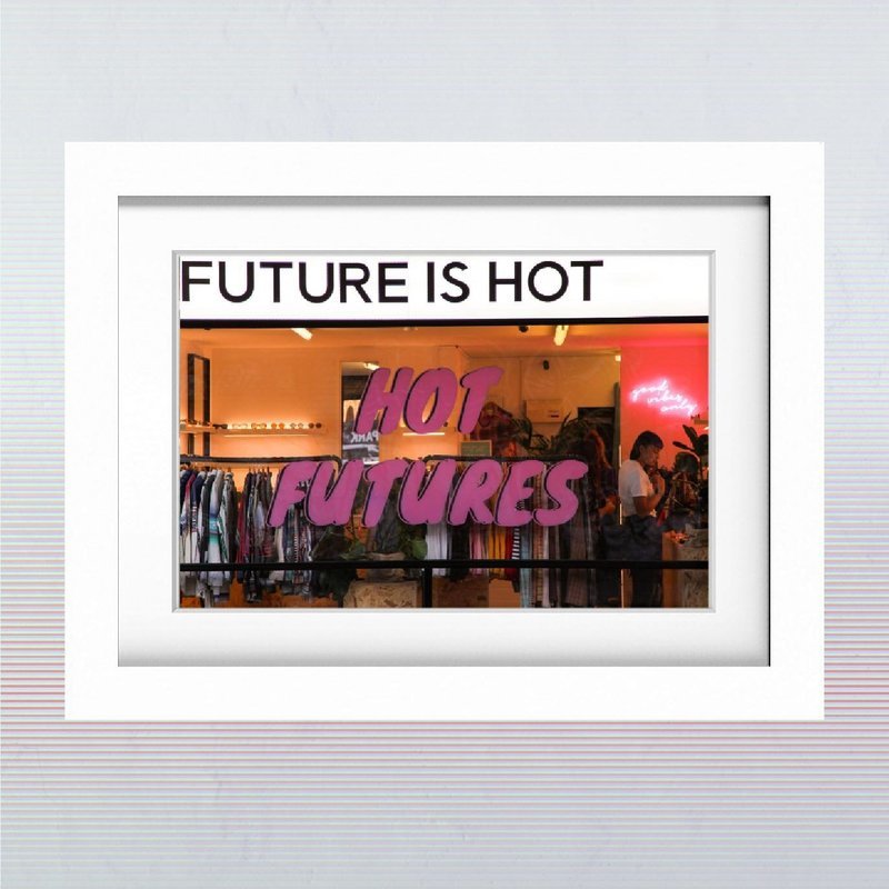 The Future is Hot The Future is Hot
