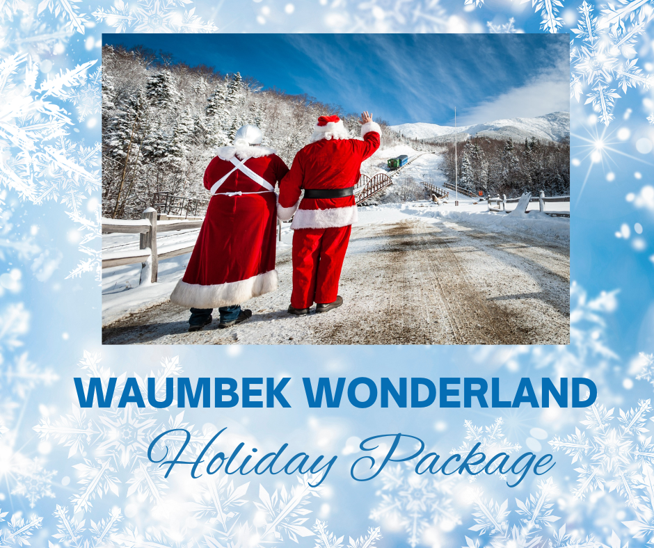 "Waumbek Wonderland" Cog Railway Holiday package for Bretton Woods Vacations Guests (Email Delivery)
