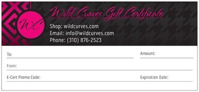 Wild Curves: Gift Certificate or E-Gift Card (Various Denominations)