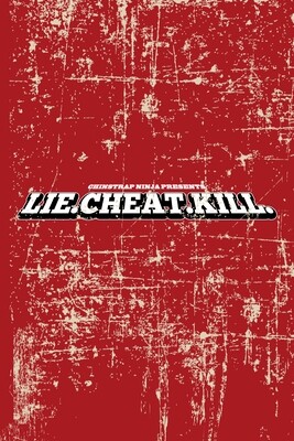 Lie.Cheat.Kill.
