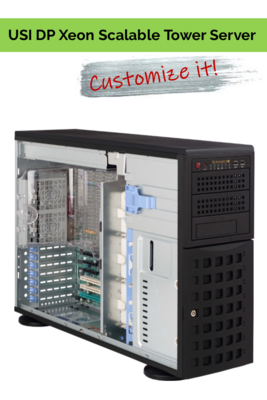 Customize it! - USI DP Xeon Scalable Processor Tower Server