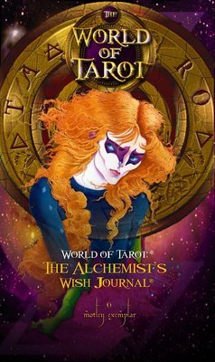 The Alchemist&#39;s Tarot Wish Journal - 0 Motley Exemplar