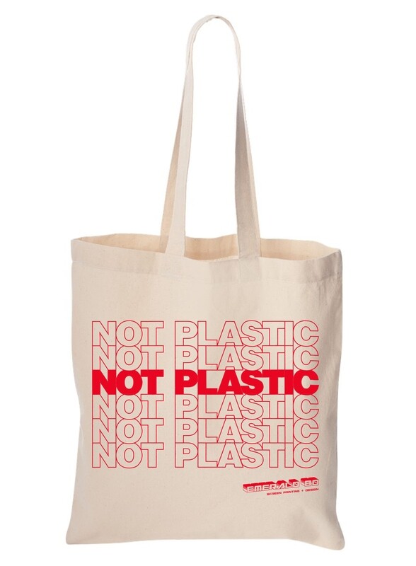NOT A PLASTIC BAG