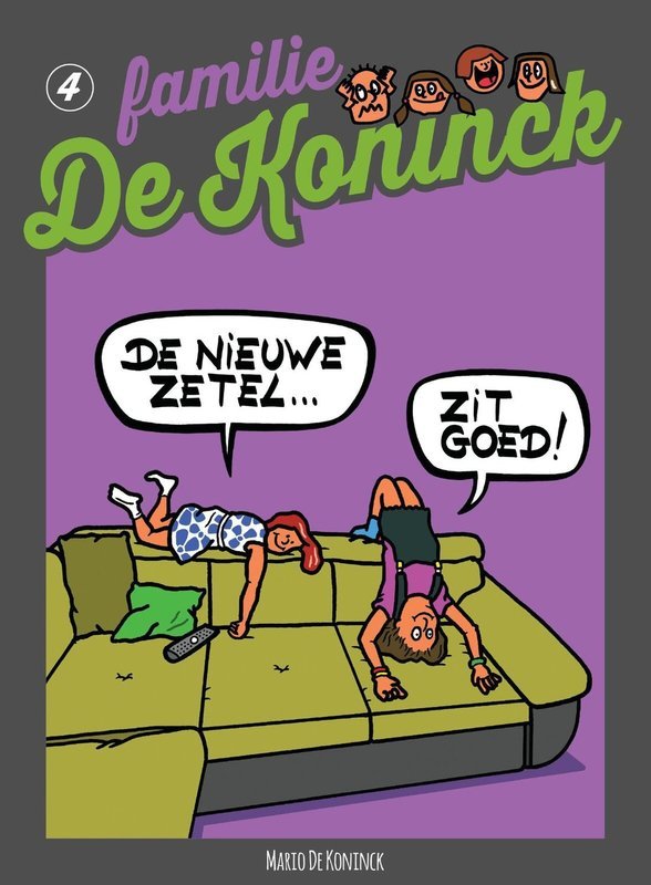 Familie De Koninck 4. De Nieuwe Zetel... Zit Goed!