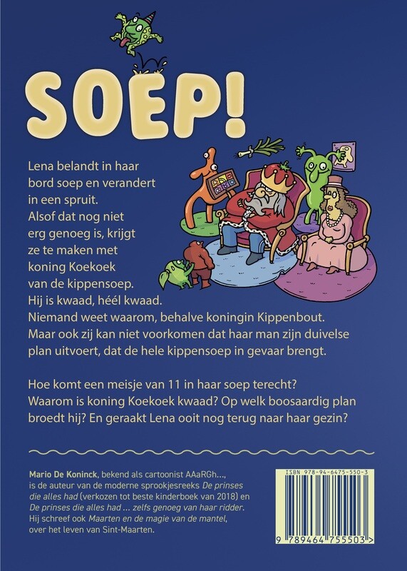 Soep! (spannend en humoristisch avonturenverhaal)