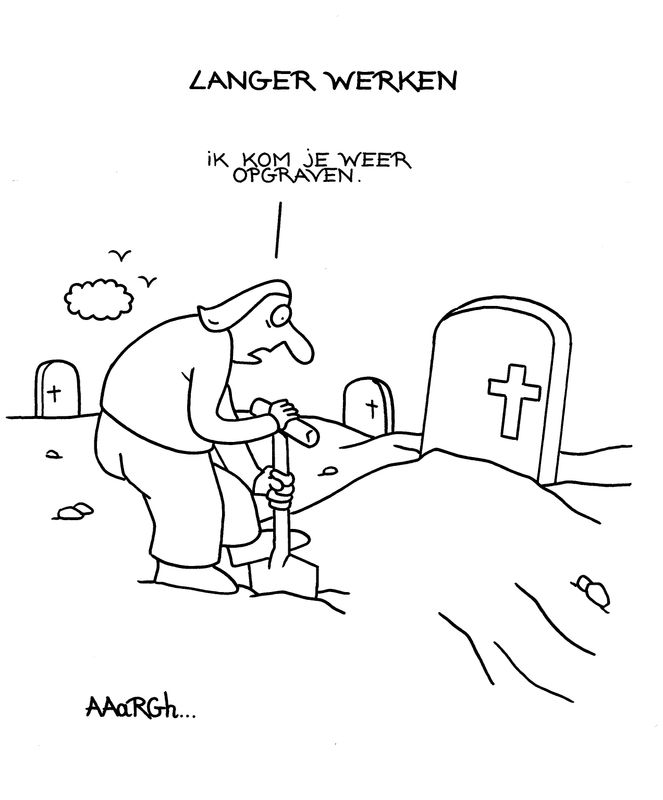 Originele cartoon: Langer werken graf