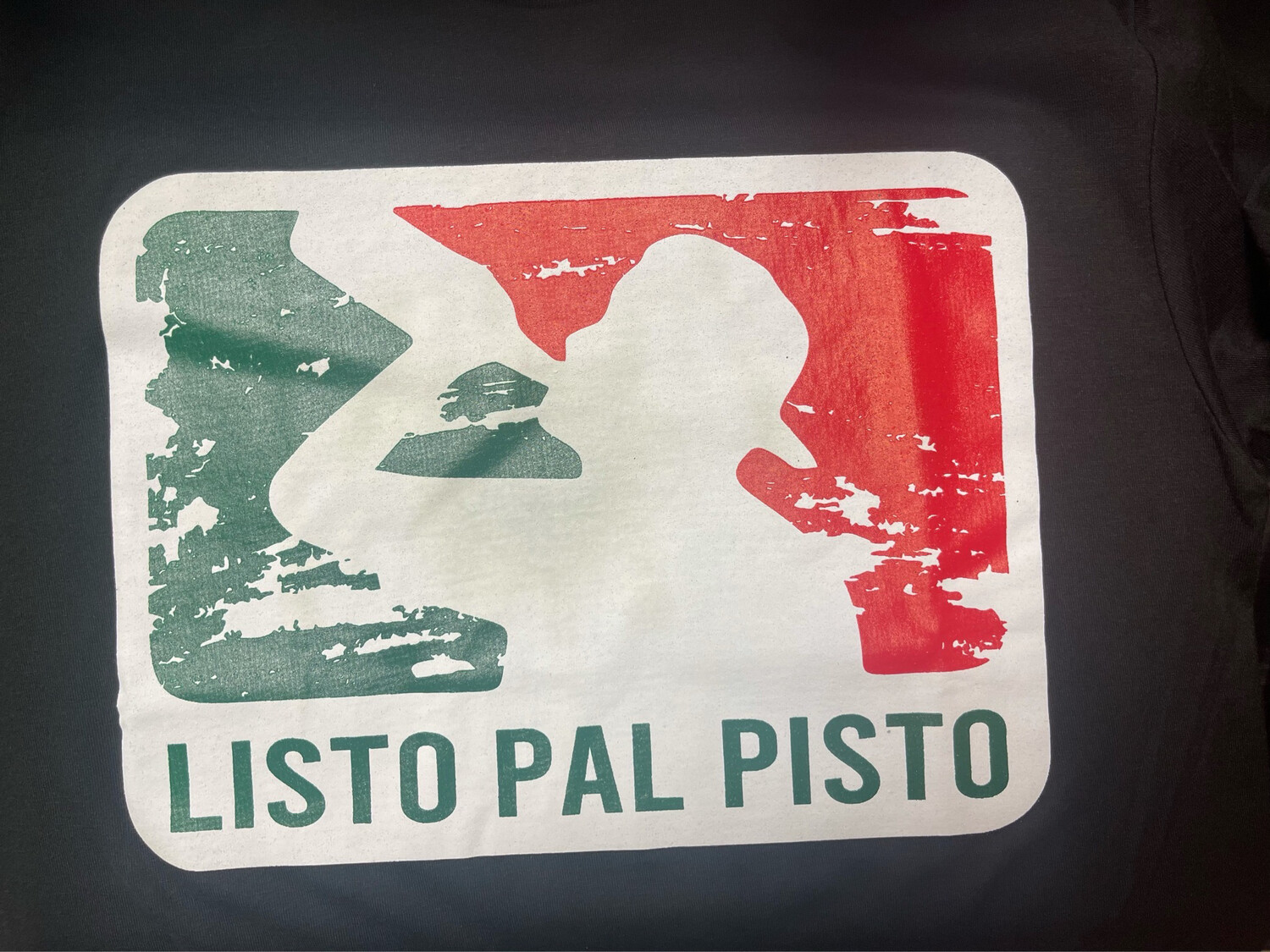 Shirt Listo Pal Pisto