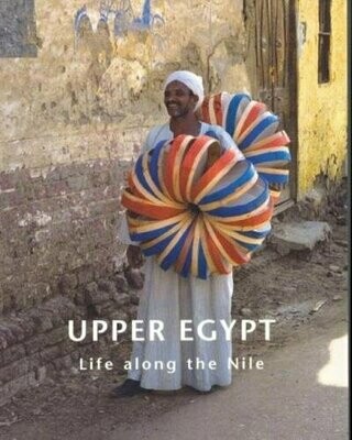 Upper Egypt: Life along the Nile
