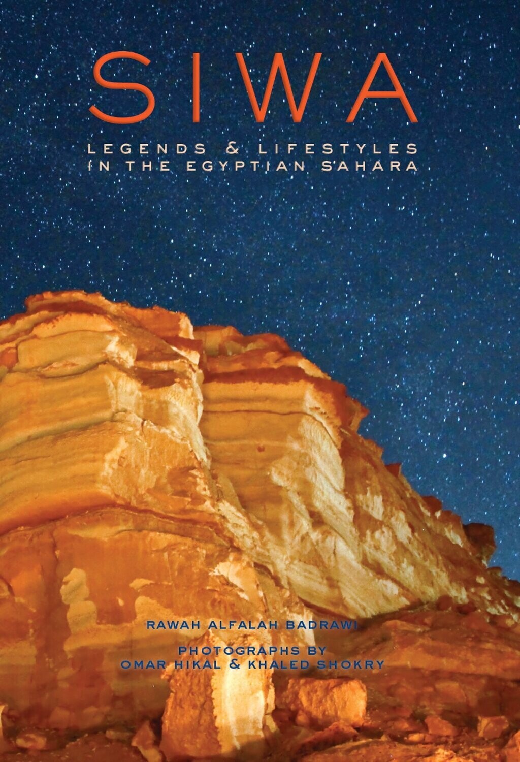 SIWA: Legends & Lifestyles in the Egyptian Sahara