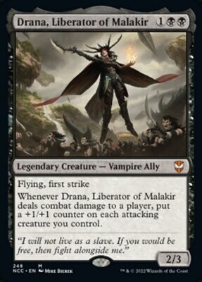Drana, Liberator of Malakir (Mythic-NCC)