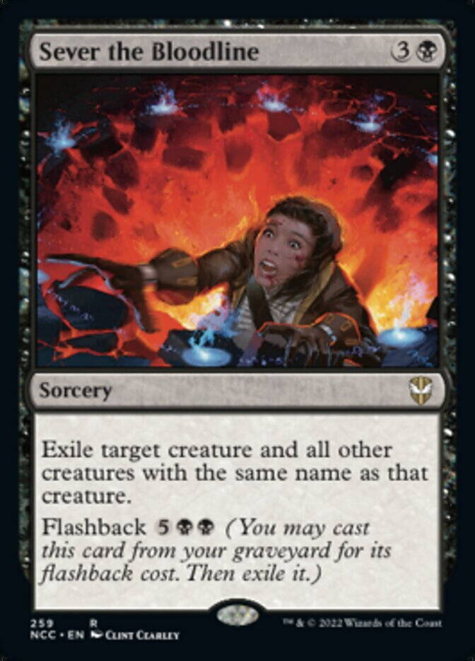 Sever the Bloodline (Rare-NCC)