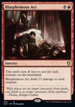 Blasphemous Act (Rare-CLB)