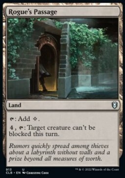 Rogue&#39;s Passage (Uncommon-CLB)