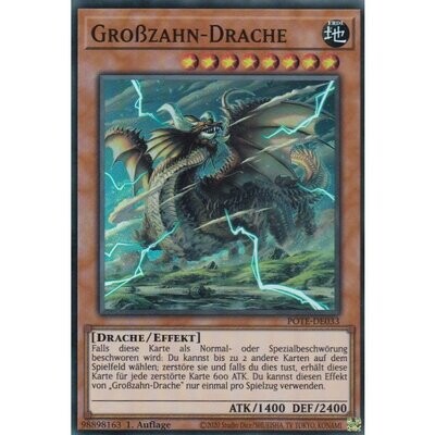 Großzahn-Drache (Super Rare - POTE)