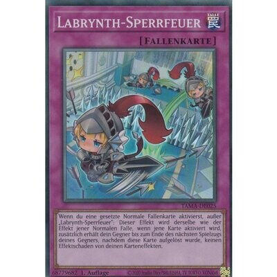 Labrynth-Sperrfeuer (Super Rare - TAMA)