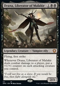 Drana, Liberator of Malakir (Mythic-DMC)