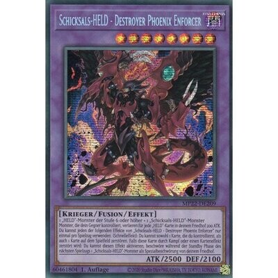 Schicksals-HELD - Destroyer Phoenix Enforcer (Prismatic Secret Rare - MP22)