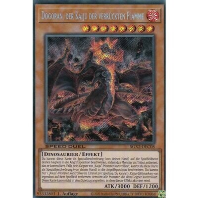 Dogoran, der Kaiju der verrückten Flamme (Secret Rare - SGX2)