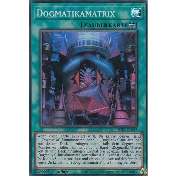 Dogmatikamatrix (Super Rare - PHHY)