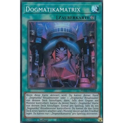Dogmatikamatrix (Super Rare - PHHY)