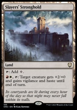 Slayers&#39; Stronghold (Rare-ONC)