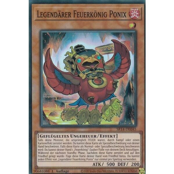 Legendärer Feuerkönig Ponix (Super Rare - SR14)