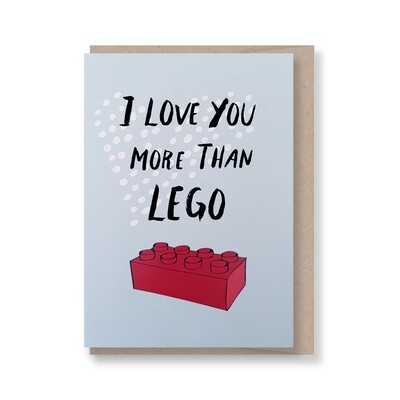 I love you more than LEGO
